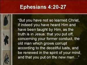 Ephesians 4 20 27
