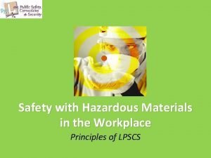Safety with Hazardous Materials in the Workplace Principles