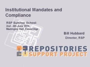 Institutional Mandates and Compliance RSP Summer School 2