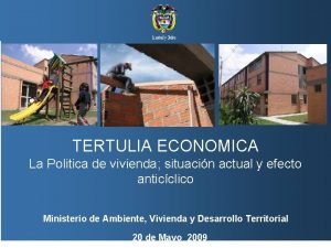 Ministerio de Ambiente Vivienda y Desarrollo Territorial Repblica