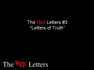 The Red Letters 3 Letters of Truth What