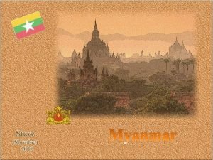 Steve Slovakia 2015 Myanmar Myanmar Google Map Mjanmarsko