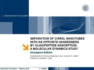 SEPARATION OF CHIRAL NANOTUBES WITH AN OPPOSITE HANDEDNESS