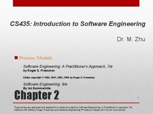 CS 435 Introduction to Software Engineering Dr M