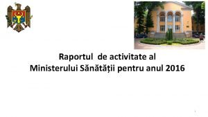 Raportul de activitate al Ministerului Sntii pentru anul