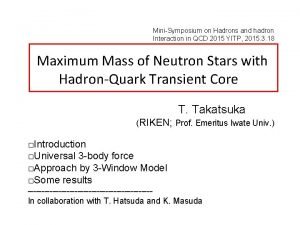 MiniSymposium on Hadrons and hadron Interaction in QCD