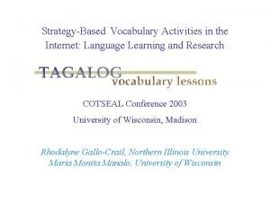 StrategyBased Vocabulary Activities in the Internet Language Learning