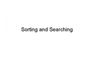 Sorting and Searching Searching List of numbers 5
