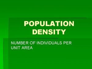 Number of individuals per unit area