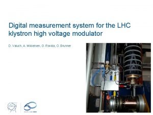 Digital measurement system for the LHC klystron high