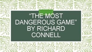 The most dangerous game questions