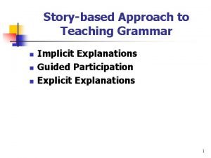 Storybased Approach to Teaching Grammar n n n