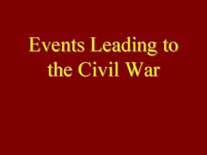 Events Leading to the Civil War Between 1800