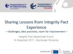 Sharing Lessons from Integrity Pact Experience challenges best