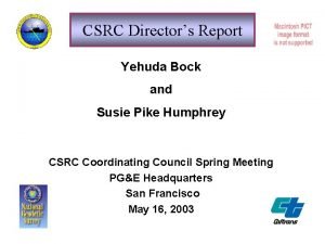 CSRC Directors Report Yehuda Bock and Susie Pike