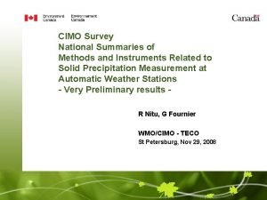 CIMO Survey National Summaries of Methods and Instruments