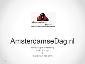 Amsterdamse Dag nl Minor Digital Marketing Niels Knoop