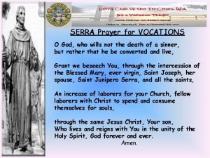 Serran prayer for vocations