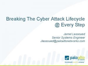 Palo alto cyber attack lifecycle