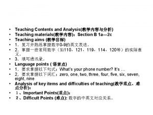 Teaching Contents and Analysis Teaching materialsSection B 1
