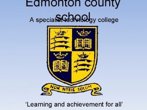 Edmonton county high school