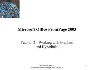 XP Microsoft Office Front Page 2003 Tutorial 2