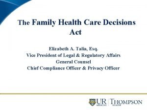 Family health care decisions act