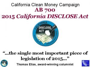 California Clean Money Campaign AB 700 2015 California