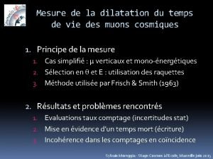 Mesure de la dilatation du temps de vie