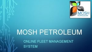 MOSH PETROLEUM ONLINE FLEET MANAGEMENT SYSTEM LOGIN PAGE