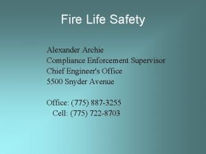 Fire Life Safety Alexander Archie Compliance Enforcement Supervisor