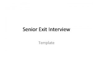 Senior exit interview