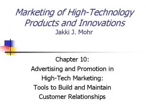 Marketing of HighTechnology Products and Innovations Jakki J