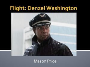 Denzel washington mason