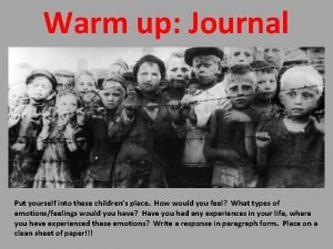 Warm up Journal Put yourself into these childrens