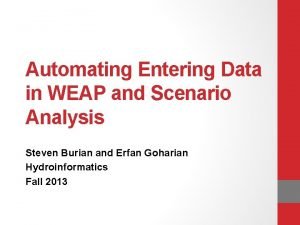 Automating Entering Data in WEAP and Scenario Analysis