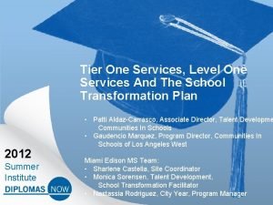 Tier one services Tier one services