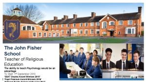 The John Fisher School Teacher of Religious Education