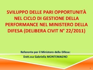 SVILUPPO DELLE PARI OPPORTUNIT NEL CICLO DI GESTIONE