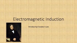 Electromagnetic Induction Introducing Faradays Law Earths Magnetic Field