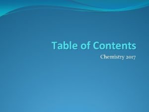 Table of Contents Chemistry 2017 Chemistry Unit 1