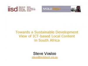 Towards a Sustainable Development View of ICTbased Local