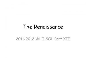Where were the renaissance
