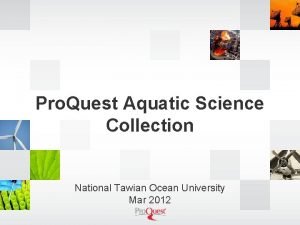 Pro Quest Aquatic Science Collection National Tawian Ocean