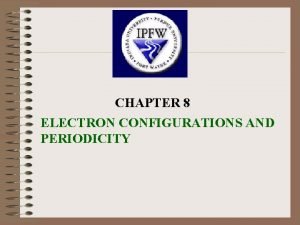 Electron configurations and periodicity