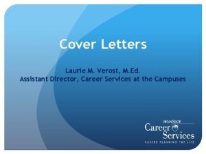 Cover Letters Laurie M Verost M Ed Assistant
