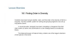 Finding order in diversity