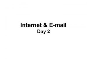 Internet Email Day 2 Web Address URL 1