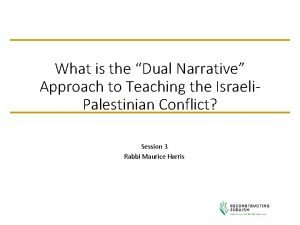 What is the Dual Narrative Approach to Teaching