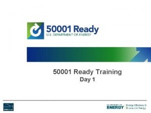2Title Slide 50001 Ready Training Day 1 1